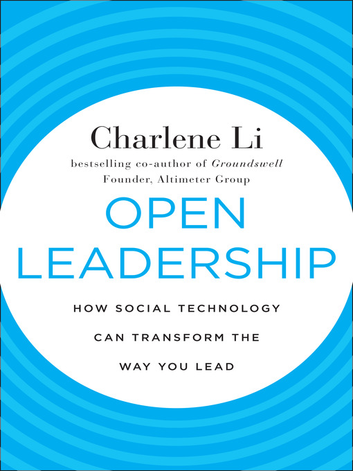 Title details for Open Leadership by Charlene Li - Wait list